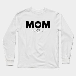 i Love Mom Long Sleeve T-Shirt